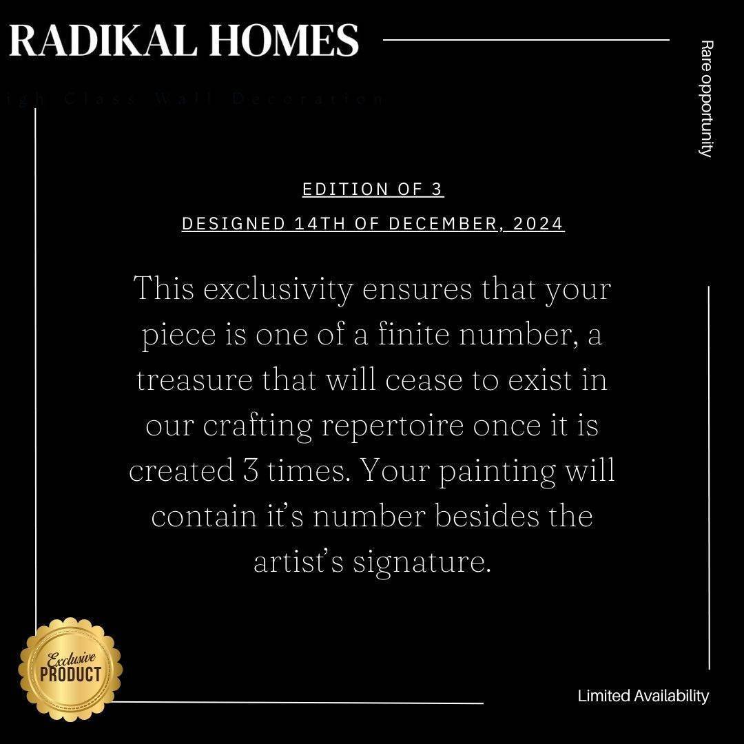 Edition of 3: Royalty (SOLD OUT)